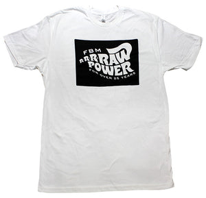 FBM Raw Power T-Shirt